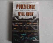 Podziemie. Świat pod naszymi stopami - Will Hunt