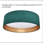 Okrągły plafon w kolorze butelkowej zieleni ML7071 z serii RONDO