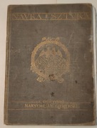 Nauka i Sztuka A.Sygietyński "Maksymilian Gierymski"  Lwów 1906