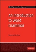 An Introduction to Word Grammar