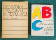 M. Nagajowa ABC metodyki języka polskiego, E. Polański Dydaktyka ortografii