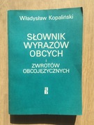 Władysław Kopaliński - Słownik wyrazów obcych …