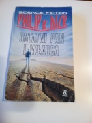 Ostatni Pan i Władca - Philip K. Dick