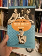 Rebecca Wells Boskie sekrety siostrzanego stowarzyszenia Ya-Ya