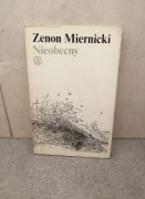 Nieobecny Zenon Miernicki wiersze