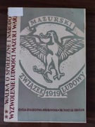 WALKA O SPOŁECZNE I NARODOWE WYZWOLENIE LUDNOŚCI WARMII I MAZUR