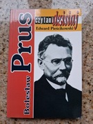 Edward Pieścikowski - Bolesław Prus. Czytani dzisiaj
