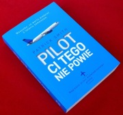 PILOT CI TEGO NIE POWIE Patrick Smith