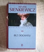 Bez dogmatu - Henryk Sienkiewicz (21)