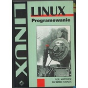 Linux Programowanie - Richard Stones Neil Matthew