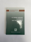 Co trzeba wiedzieć o studiach nad przyszłością? Andrzej Kamiński