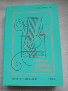 Orfeusz w piekle XX wieku. Józef Wittlin t. 1 i 2