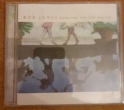 Bob James Dancing on the Water