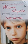 Milczenie chłopców - Casey Watson