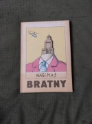 Roman Bratny Nagi maj, KAW 1988, wydanie pierwsze 