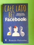 Całe lato bez Facebooka Romain Puertolas