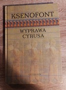 Ksenofont - Wyprawa Cyrusa