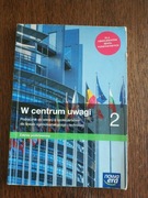 W centrum uwagi 2. Podręcznik do wiedzy o społeczeństwie. Zakres podstawow 