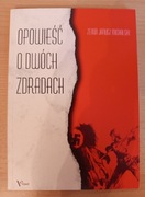 Zenon Michalski OPOWIEŚĆ O DWÓCH ZDRADACH