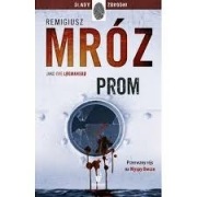 Prom - Remigiusz Mróz