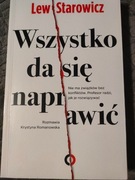 Wszystko da się naprawić Lew Starowicz