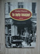 To były knajpy Wiernicki Wiesław