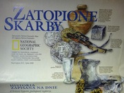 National Geographic - ZATOPIONE SKARBY - mapa, poster popularnonaukowy