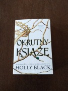 Okrutny Książe - Holly Black