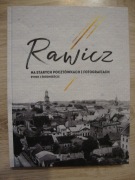 Rawicz na starych pocztówkach i fotografiach