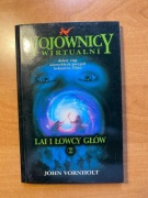 Wojownicy wirtualni. Lai i łowcy głów tom 2