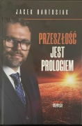 Przeszłość jest prologiem