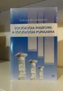 Socjologia naukowa a socjologia popularna - T. Szczurkiewicz