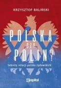 Krzysztof Baliński - Polska czy Polin