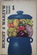 Bukiet z warzyw - Henryk Dębski część  1