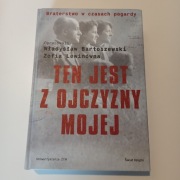 Ten jest z ojczyzny mojej / Bartoszewski