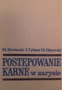 Postępowanie Karne w Zarysie