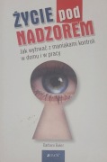 Barbara Baker Życie pod nadzorem