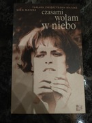 Tamara Zwierzyńska Czasami wołam w niebo