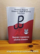 biogramy i wspomnienia pokolenia kolumbów - związek żołnierzy AK (2009)