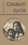 George Catlin, Oddech życia