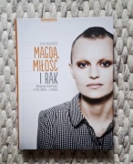 Magda, Miłość i Rak. Magdalena Prokopowicz o życiu, śmierci i nadziei