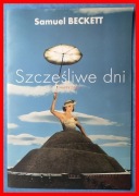 SAMUEL BECKETT - SZCZĘŚLIWE DNI - PROGRAM TEATRALNY