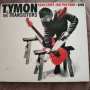 Tymon&The Transistors - Skaczemy jak pacynki* Live