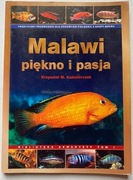 MALAWI PIĘKNO I PASJA, K M. Kaźmierczak