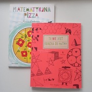To nie jest książka do matmy i Matematyczna pizza