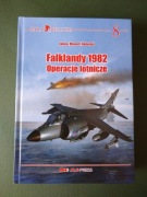 Falklandy 1982 Operacje Lotnicze Nadolski AJ-PRESS