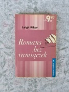Romans bez ramiączek Leigh Riker