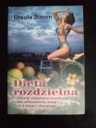 Dieta rozdzielna- Ursula Summ 