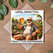 Kartka okolicznościowa na emeryturę śmieszna – prezent dla emeryta