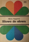 SŁOWO DO SŁOWA - M. Nagajowa